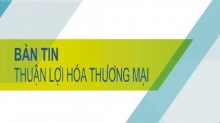 Trung tâm thông tin CN & TM thông tin Báo cáo thông tin Thuận lợi hóa thương mại Số tháng 7/2021